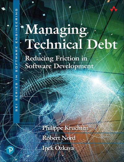 [Review] Managing Technical Debt: Reducing Friction in Software Development